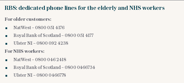 RBS: dedicated phone lines for the elderly and NHS workers