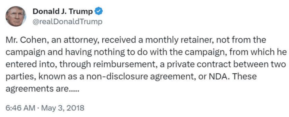 A May 2018 tweet from then-President Donald Trump in which he acknowledged that Michael Cohen received "reimbursement" for "Non-Disclosure Agreement.