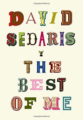 Both lifelong fans and more recent enthusiasts will enjoy David Sedaris&rsquo; new collection of his most memorable works. In these hilarious but heartfelt essays, Sedaris reflects on falling in love, aging and the passing of a parent. He also recounts shopping for rare taxidermy and hand-feeding a carnivorous bird, all with his famous sharp wit. Read more about it on <a href="https://www.goodreads.com/book/show/53487334-the-best-of-me" target="_blank" rel="noopener noreferrer">Goodreads</a>, and grab a copy on <a href="https://amzn.to/3eAGLZC" target="_blank" rel="noopener noreferrer">Amazon</a> or <a href="https://fave.co/38oNs09" target="_blank" rel="noopener noreferrer">Bookshop</a>.<br /><br /><i>Expected release date:</i> <i>Nov. 3 </i>