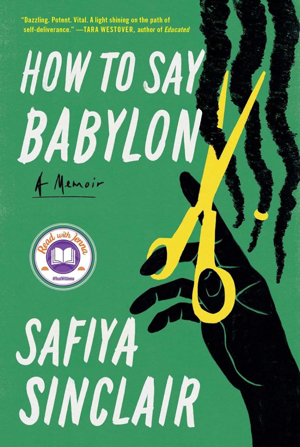 ‘How to Say Babylon’ By Safiya Sinclair