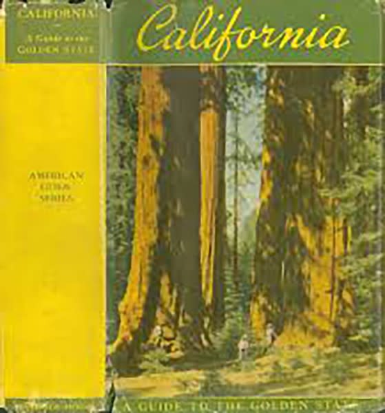The original WPA Guide to California (1939).