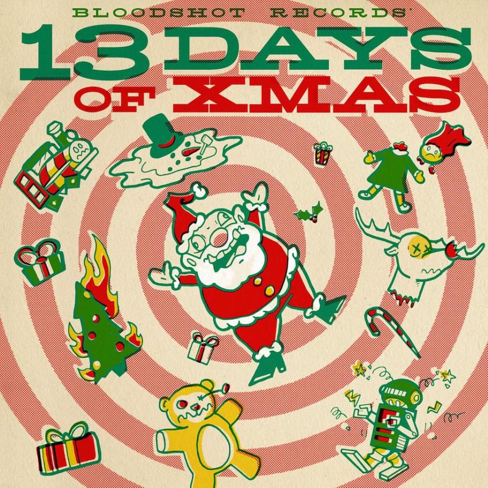 Various artists, ‘ Bloodshot Records’ 13 Days of Xmas’