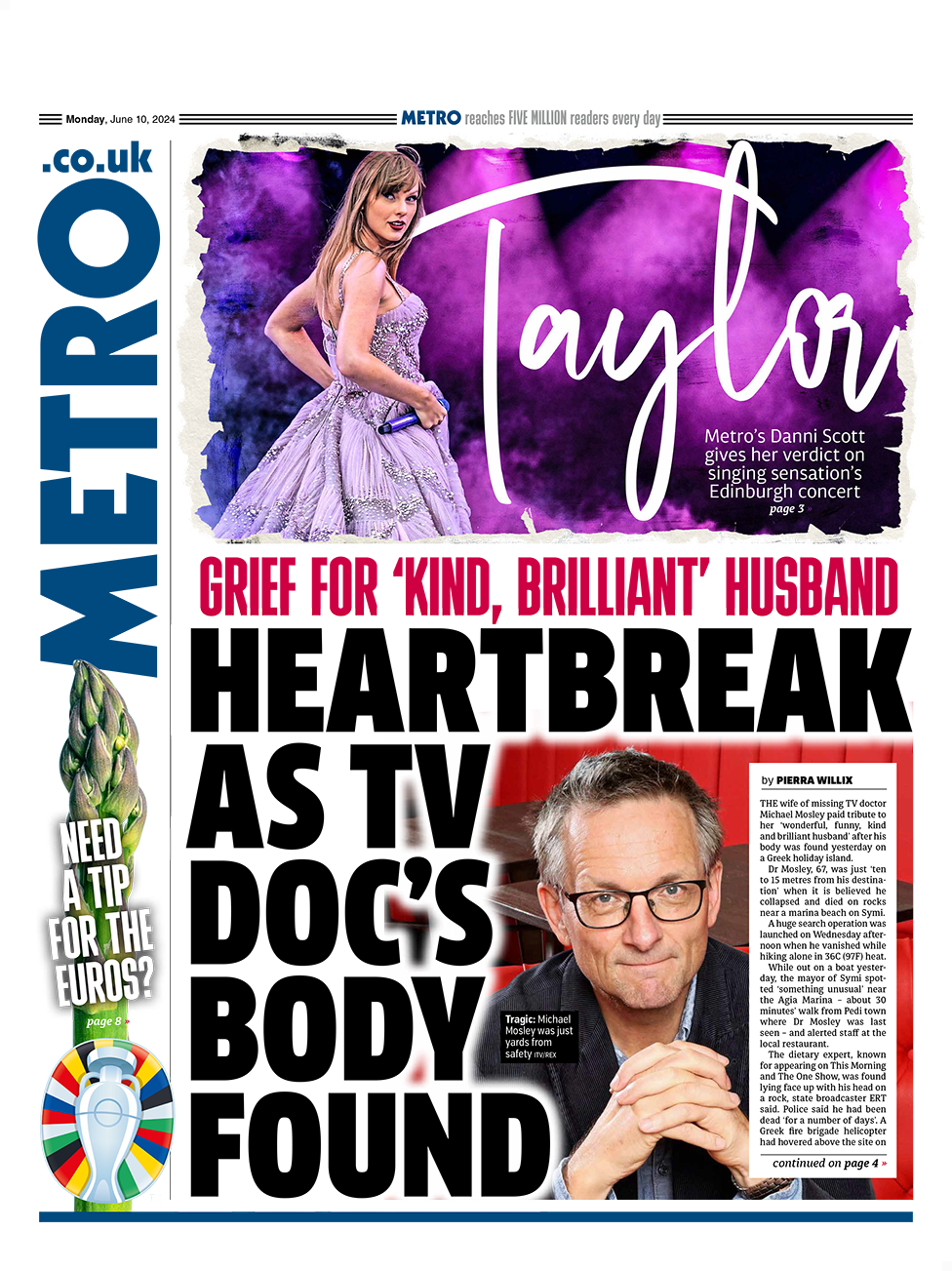 The Metro headline reads: “Heartbreak as TV doc’s body found”