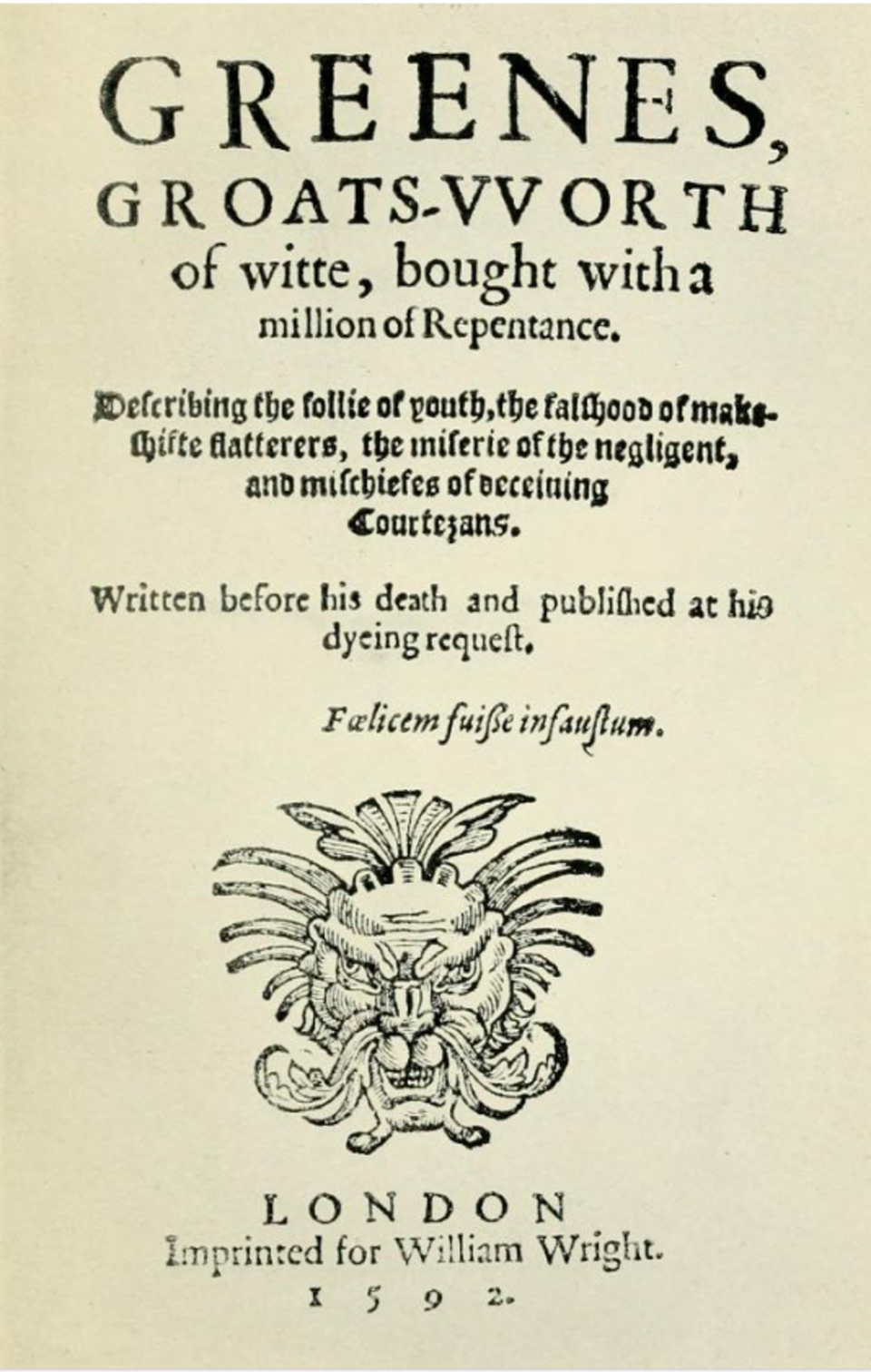 Alongside Shakespeare, Marlowe was libelled in Robert Greene’s ‘Groat’s, Worth of Witte’ (Robert Greene)