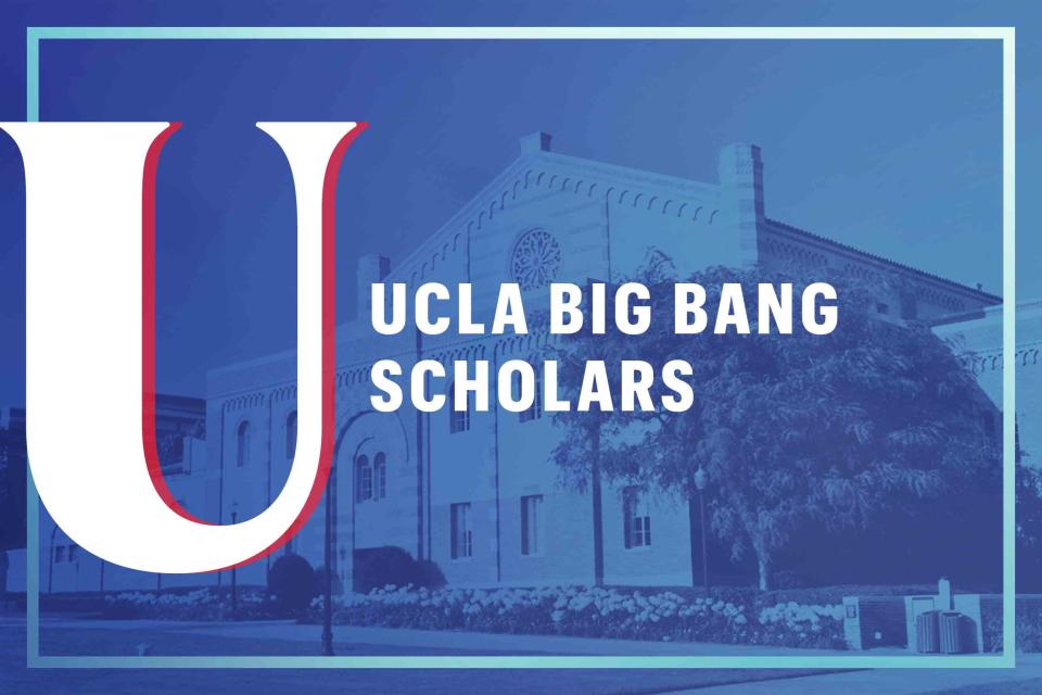 UCLA Big Bang scholars