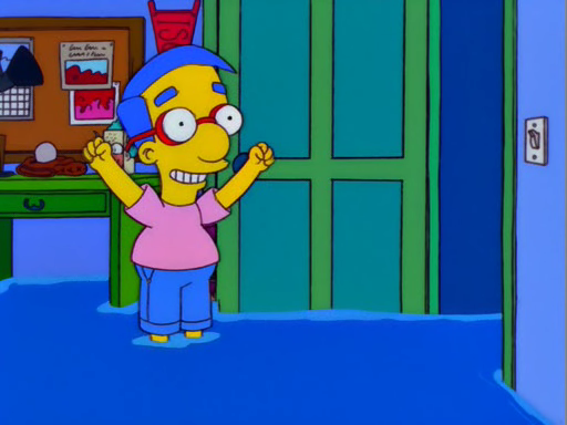 Milhouse stands in his room, there's flooding up to his ankles, he's wearing short cut-off pants