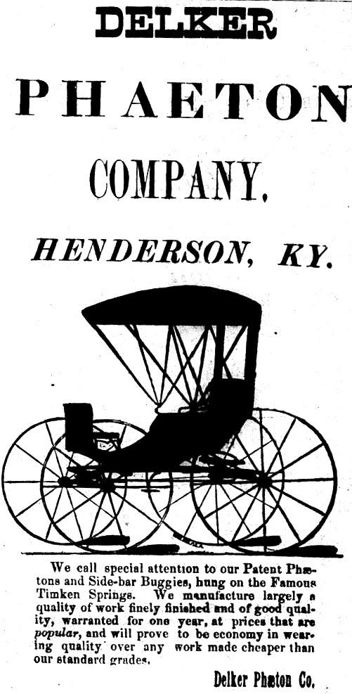 This advertisement for Delker buggies appeared in the Henderson Weekly Reporter of Nov. 11, 1883.