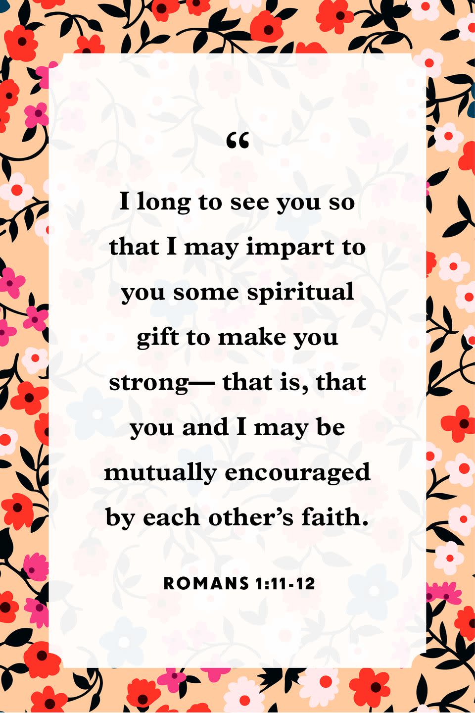 11) Romans 1:11-12