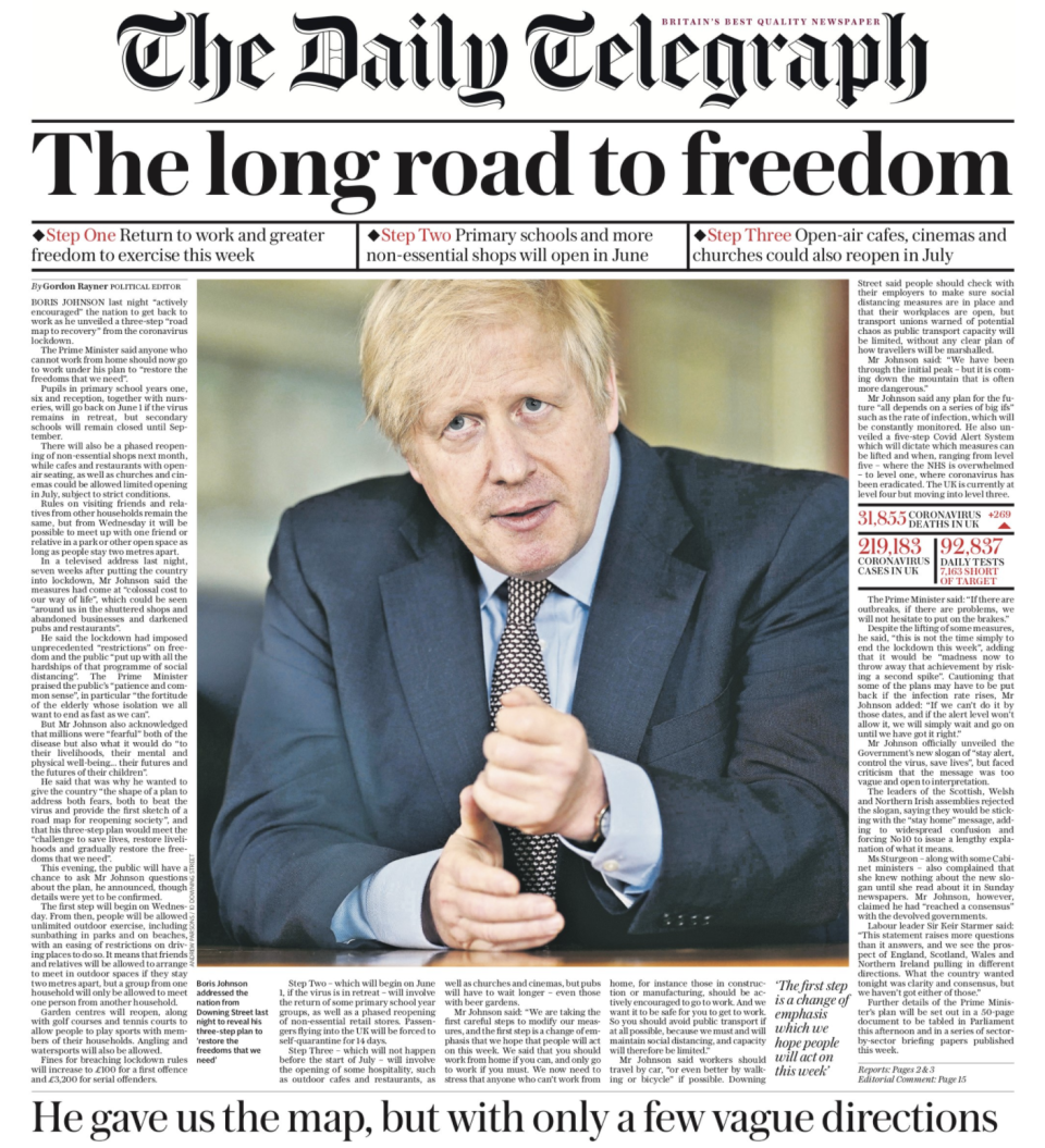 The Daily Telegraph, for which Boris Johnson formerly wrote a column, printed an opinion piece suggesting his road map had 'vague directions'.