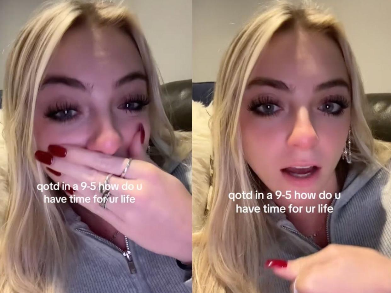 A composite of images taken from TikTok which show a visibly upset woman alongside a caption which asks how people working a 9-to-5 job have time for their life.