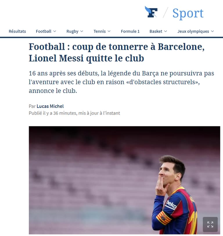 El diario francés Le Figaro dijo que la salida de Messi es un "golpe de trueno".