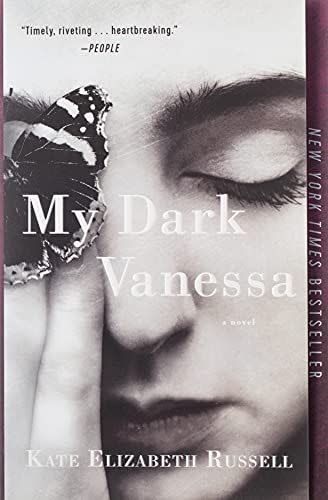 <em>My Dark Vanessa</em> by Kate Elizabeth Russell