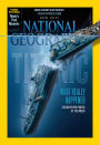 National Geographic magazine's April 2012 issue provides the first-ever complete images of the Titanic wreck. (Credit: National Geographic)<br> <a href="http://ngm.nationalgeographic.com/2012/04/titanic/sides-text" rel="nofollow noopener" target="_blank" data-ylk="slk:See more photos at National Geographic.com;elm:context_link;itc:0" class="link ">See more photos at National Geographic.com</a>