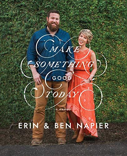 8) Make Something Good Today: A Memoir