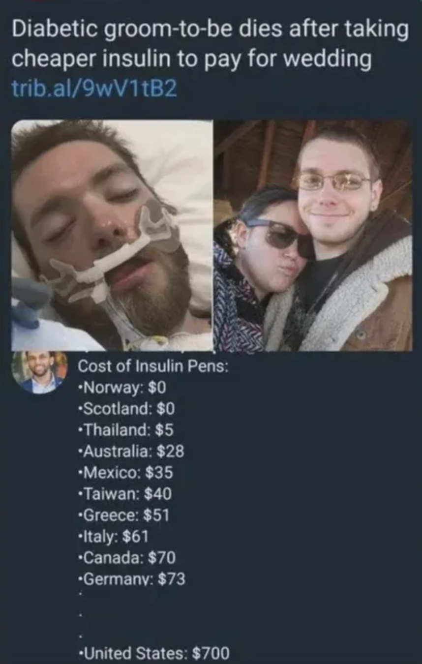 "Diabetic groom-to-be dies after taking cheaper insulin to pay for wedding" post, with prices of insulin in countries around the world, ranging from $0 in Norway, and Scotland to $51 in Greece and $700 in the US