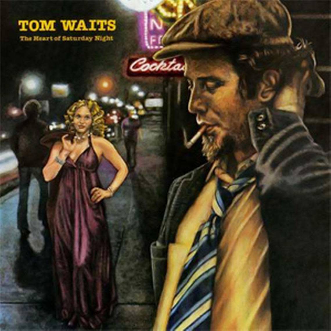 “The Heart of Saturday Night,” Tom Waits