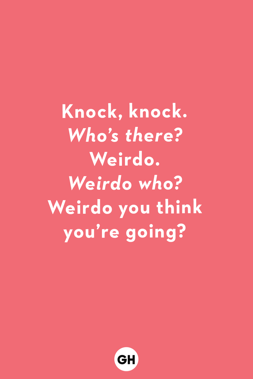 28) Weirdo