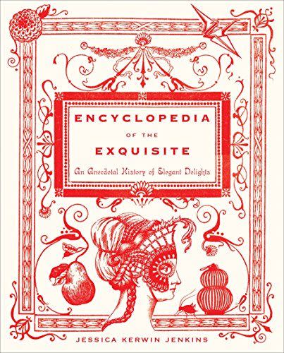 Encyclopedia of the Exquisite