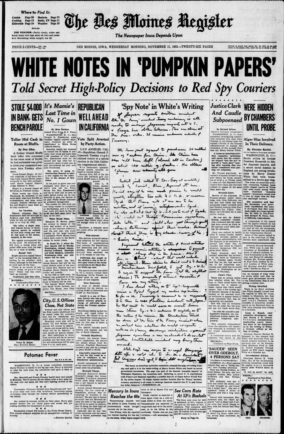 Richard Wilson, the Des Moines Register's founding Washington bureau chief, wins the Register's first Pulitzer Prize in national reporting for a series of stories on alleged espionage by a late former Truman administration Treasury official, Harry Dexter White.