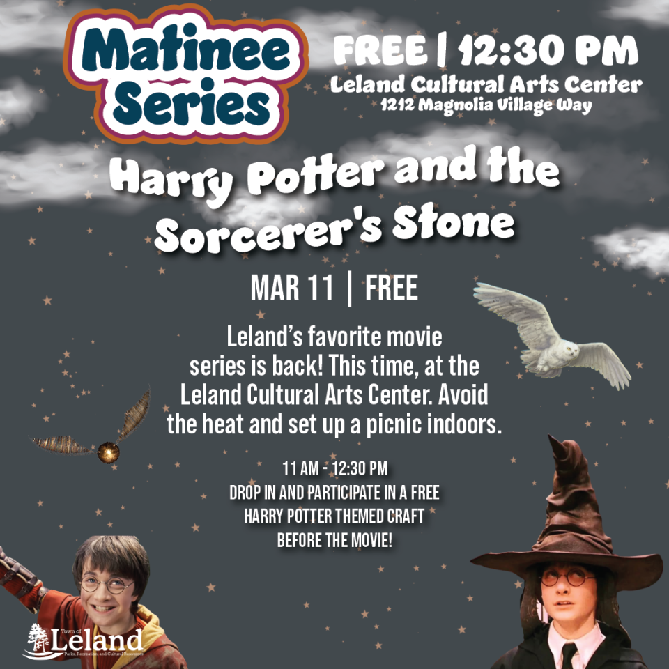 The film 'Harry Potter and the Sorcerer's Stone' will be show on March 11 at Leland Cultural Arts Center.