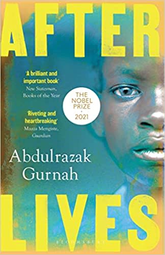 “Afterlives,” by Abdulrazak Gurnah