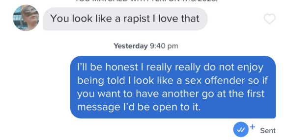 "you look like a rapist i love that" with reply saying they didn't enjoy the comment