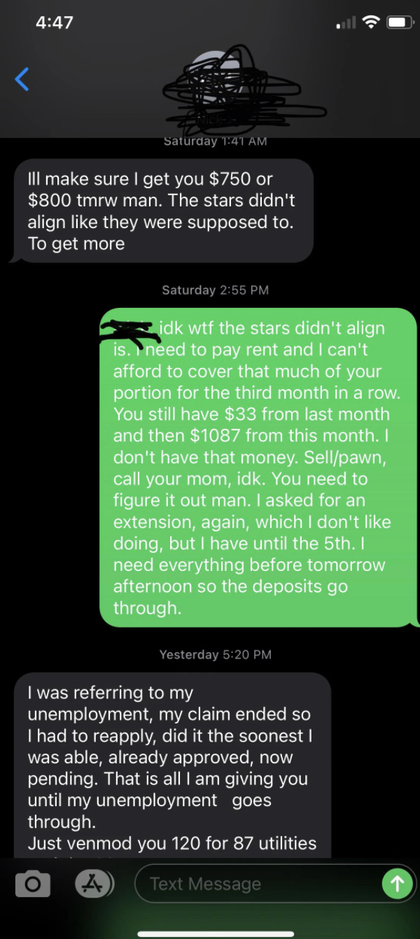 Text exchange about a bad roomie owing a good roomie money, late on payments because he's unemployed