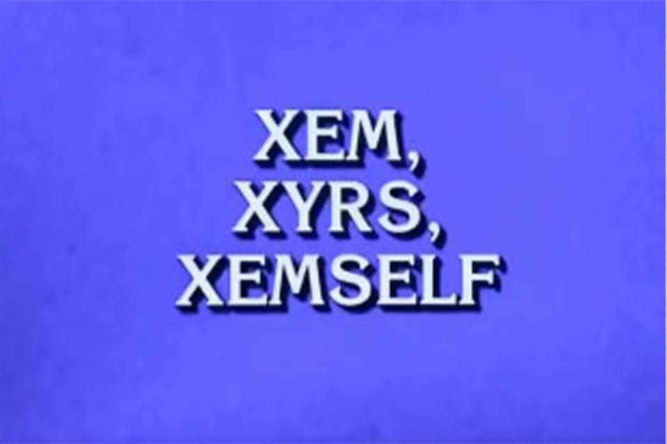  “Xem, Xyrs, Xemself,” read the clue to which Pannullo responded, “What are pronouns?”