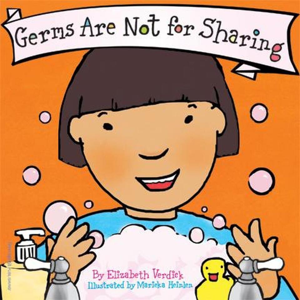 This book teaches young readers about everyday ways to prevent the spread of germs. <i>(Available <a href="https://www.amazon.com/Germs-Sharing-Board-Book-Behavior/dp/1575421968" target="_blank" rel="noopener noreferrer">here</a>.)</i>