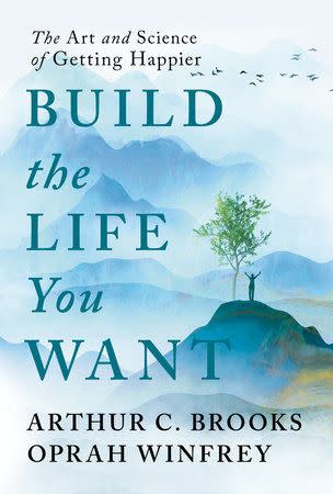 <p><a href="https://www.penguinrandomhouse.com/books/724314/build-the-life-you-want-by-arthur-c-brooks-and-oprah-winfrey/" rel="nofollow noopener" target="_blank" data-ylk="slk:Shop Now;elm:context_link;itc:0;sec:content-canvas" class="link ">Shop Now</a></p><p>Build the Life You Want</p><p>penguinrandomhouse.com</p><p>$30.00</p>