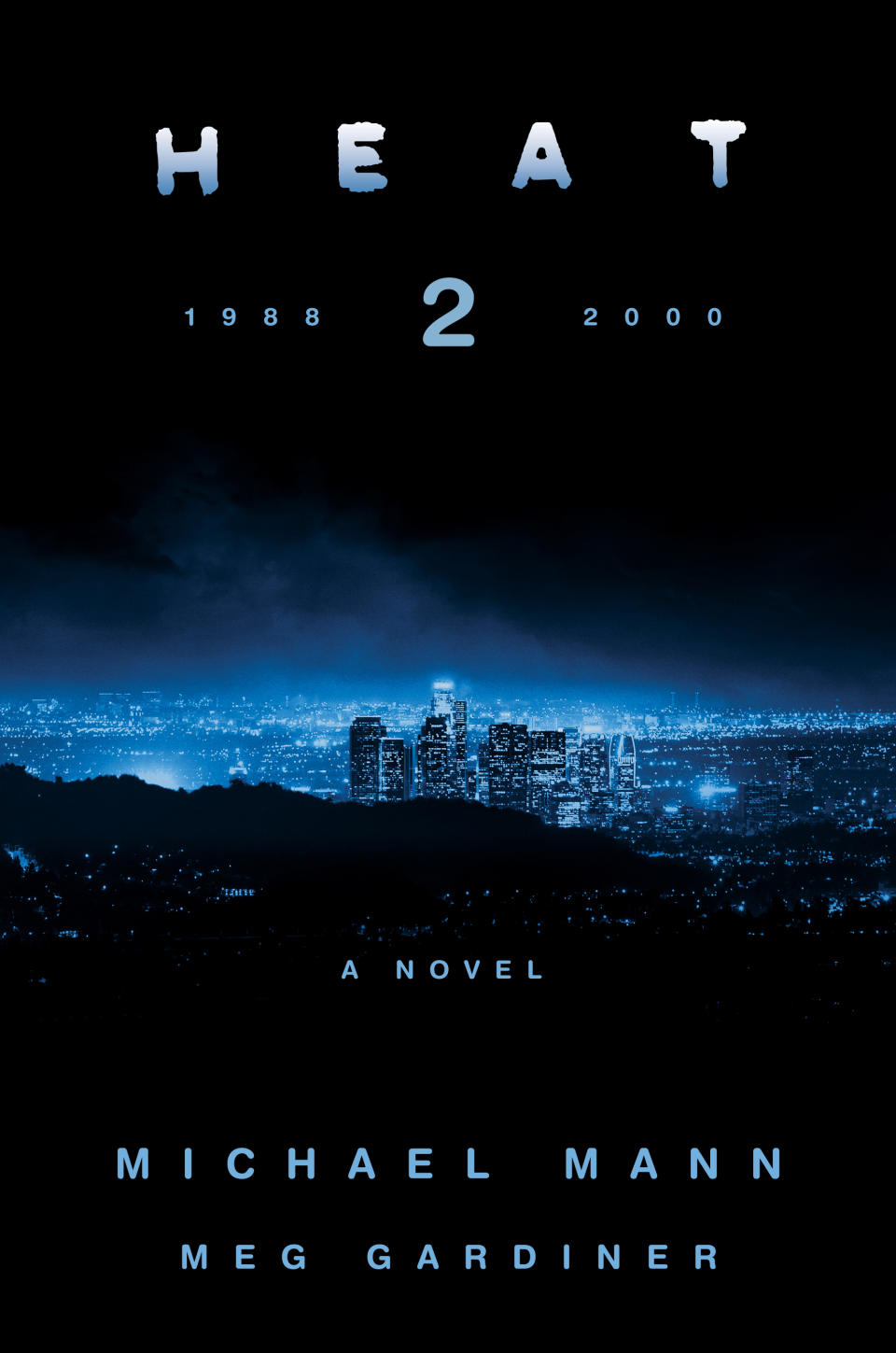 This image released by HarperCollins shows "Heat 2" by author Michael Mann and Meg Gardiner. Mann has co-written a novel that revists the characters of his 1995 film "Heat" in both prequel and sequel fashion, filling in the backstory and what happened to characters played by Al Pacino, Robert De Niro and Val Kilmer. "Heat 2" arrives Aug. 9, 2022. (HarperCollins via AP)