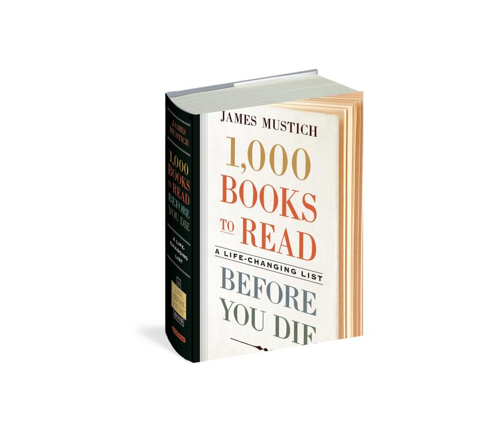 1,000 Books to Read Before You Die , by James Mustich