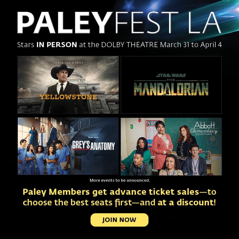 Ad for Paleyfest with images from yellowstone, the mandalorian, grey's anatomy, and abbott elementary