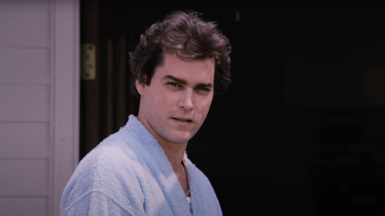  Ray Liotta in Goodfellas. 