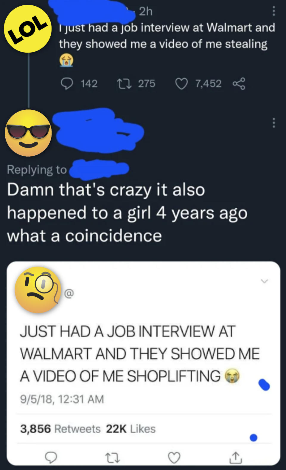 Social media exchange from someone saying, "Just had a job interview at Walmart and they showed me a video of me shoplifting."