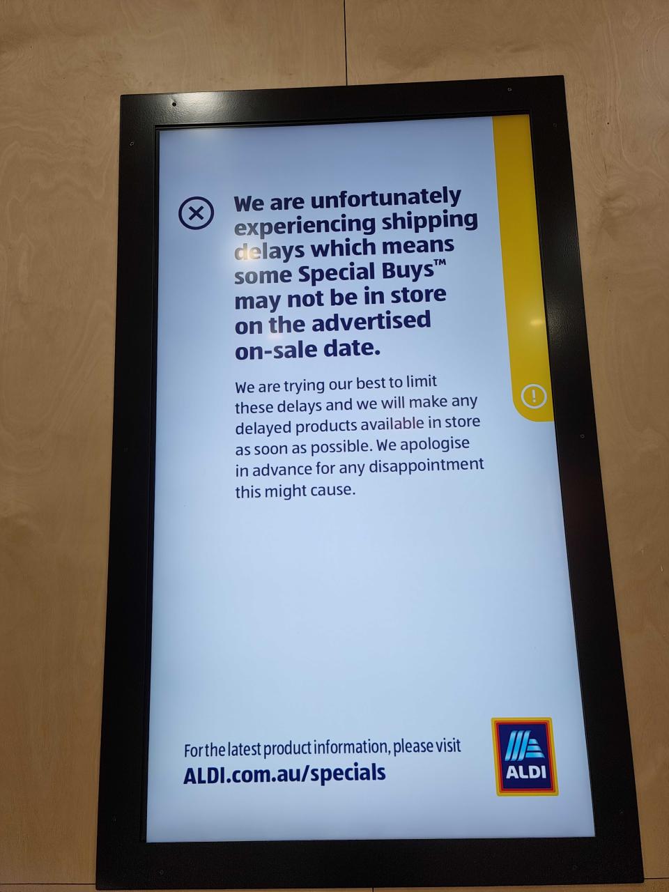 Sign inside Aldi store saying Special Buys are delayed