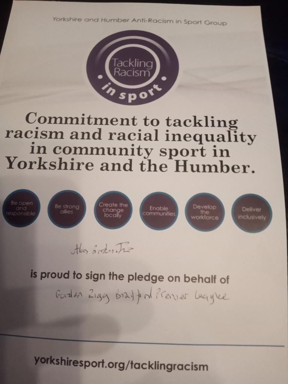 Bradford Telegraph and Argus: The Bradford Premier League's chief executive, Alan Birkinshaw, puts the organisation's name to the Yorkshire and Humber Anti-Racism in Sport Group's pledge.