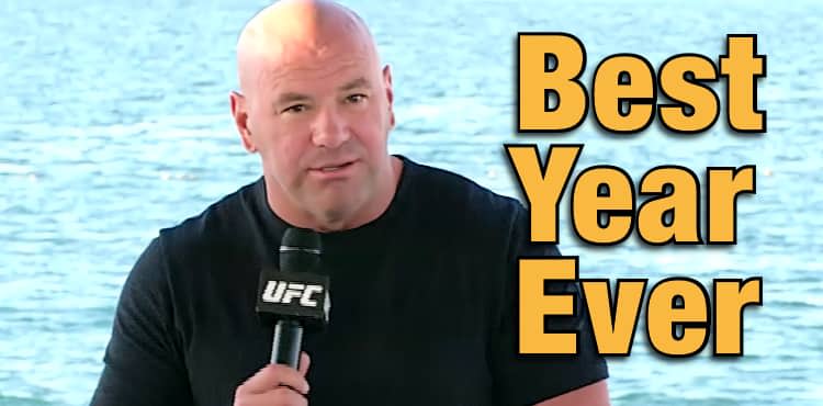 Dana White UFC 254 beach Best Year Ever