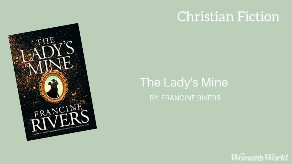 The Lady’s Mine by Francine Rivers