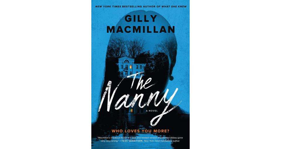 The Nanny , by Gilly Macmillan