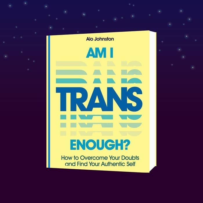 Release date: February 1, 2023What it's about: In Am I Trans Enough? author Alo Johnston details his own journey to self-acceptance, allowing the reader to walk alongside him and learn to accept themselves. The book delves deep into internalized transphobia and feelings of inadequacy that so many trans people face while encouraging those in all stages of transition to explore themselves and realize that there is no perfect or correct way to be trans.Get it from Bookshop or your local bookstore via Indiebound here.