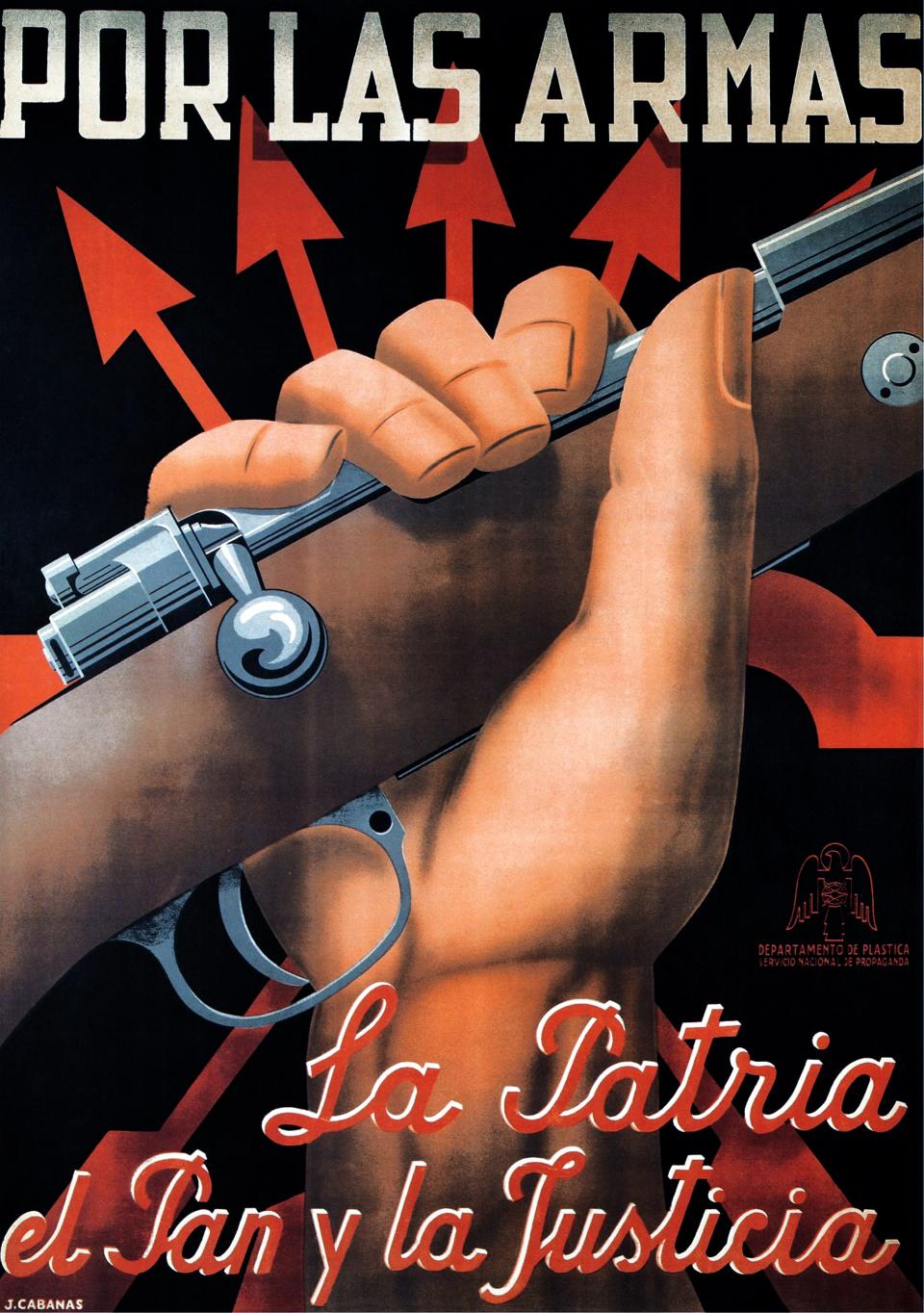 “Por las armas. La Patria, el pan y la justicia”