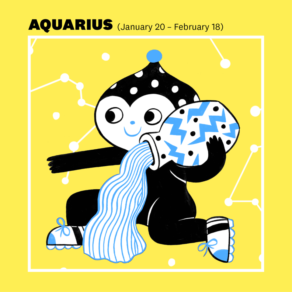 AQUARIUS (JANUARY 20–FEBRUARY 18)