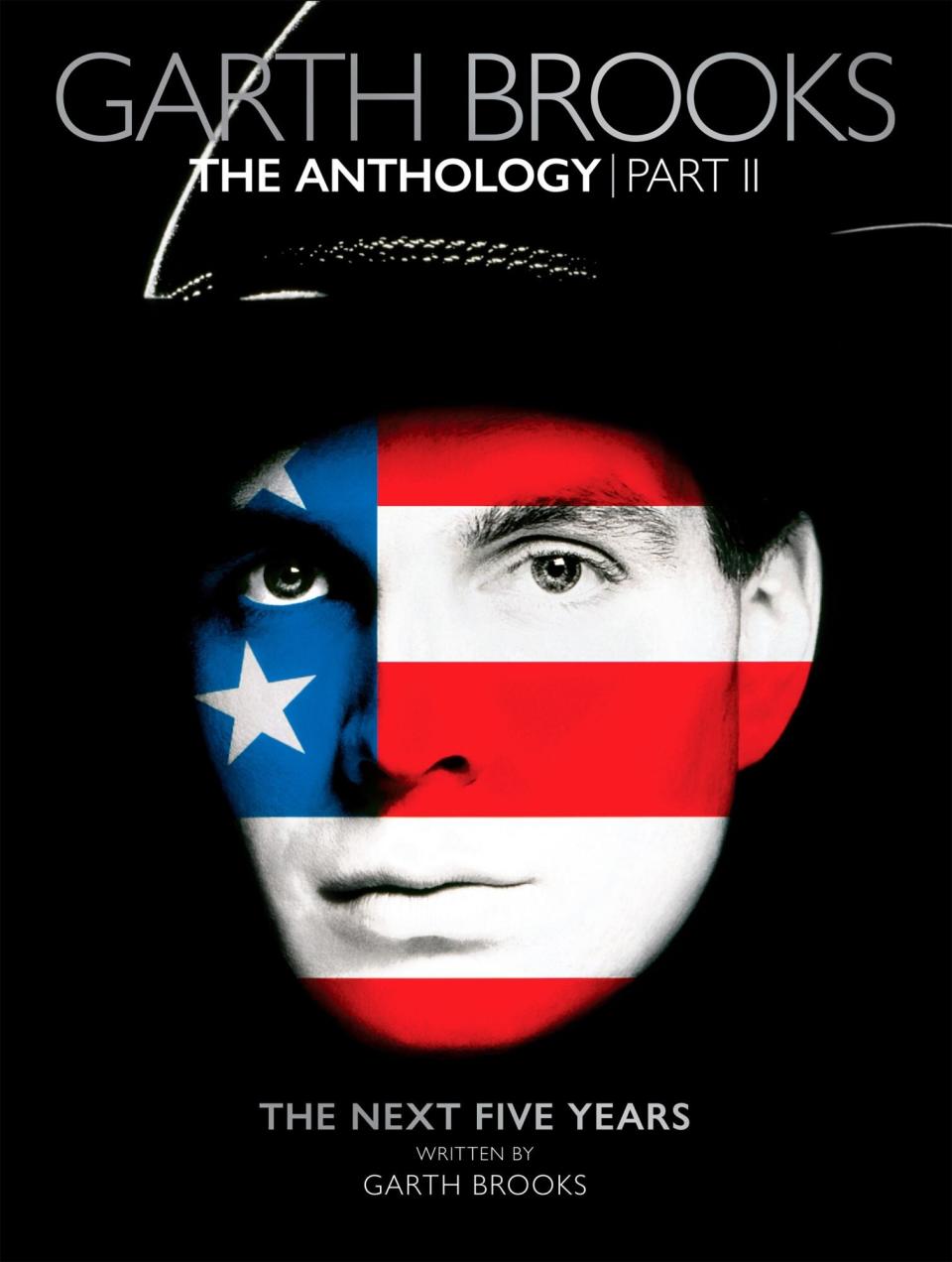Garth Brooks Upcoming Memoir: Anthology Part II, the Next Five Years