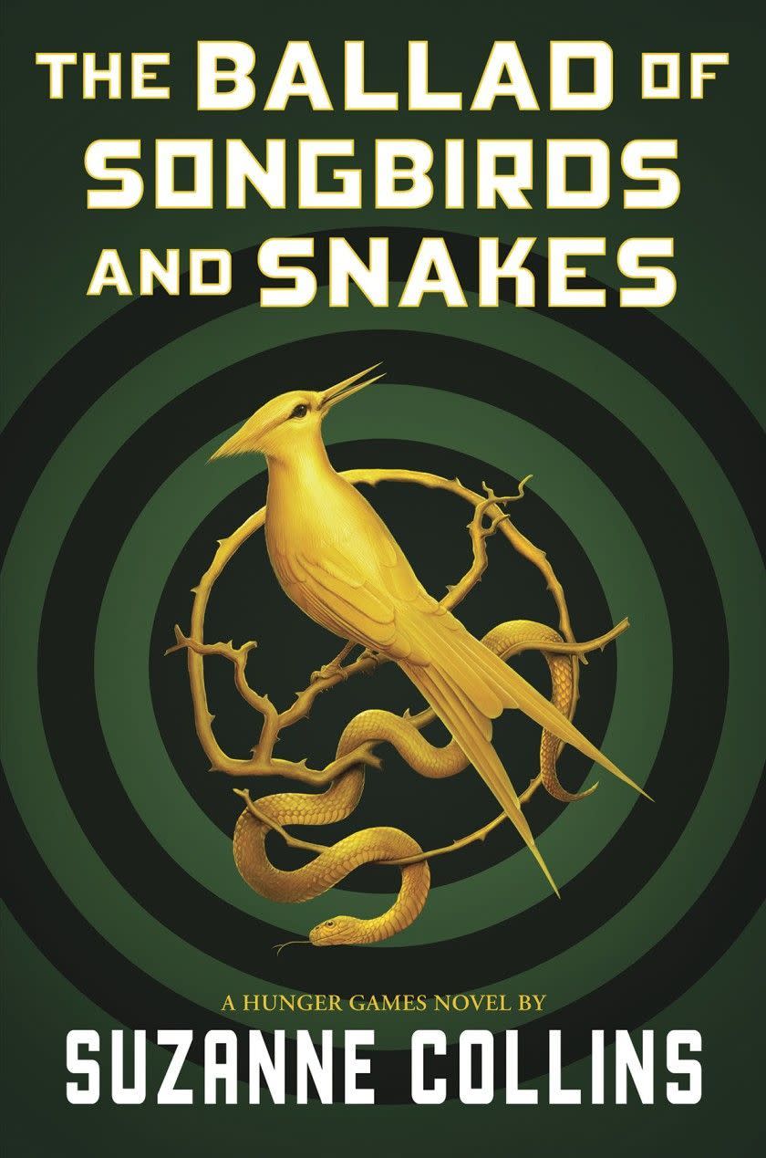 1) "The Ballad of Songbirds and Snakes" by Suzanne Collins