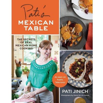 Pati's Mexican Table by Pati Jinich