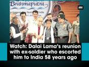 The Tibetan spiritual leader Dalai Lama had an emotional reunion with a retired soldier of the Assam Rifles who had escorted him to India during his escape from Tibet, 58 years ago after the Chinese crackdown. Retired havildar Naren Chandra Das was part of the team to escort the Tibetan spiritual leader safely into India on March 31, 1959. Das is the last known survivor of the group of five Indian army personnel who brought the Dalai Lama on Indian soil. Das was around 20-year-old when he met the Dalai Lama, who was 23 years old at that time, on the Mc Mohan line that marks India's northern border. The reunion took place at a programme of the Namami Brahmaputra in Assam's Guwahati on Sunday. The 14th Dalai Lama is on a two-day visit to the state ahead of his visit to Arunachal Pradesh. The trip by Dalai Lama, whom the Chinese regard as a dangerous separatist, is expected to ratchet up tensions between New Delhi and Beijing over strategic issues.