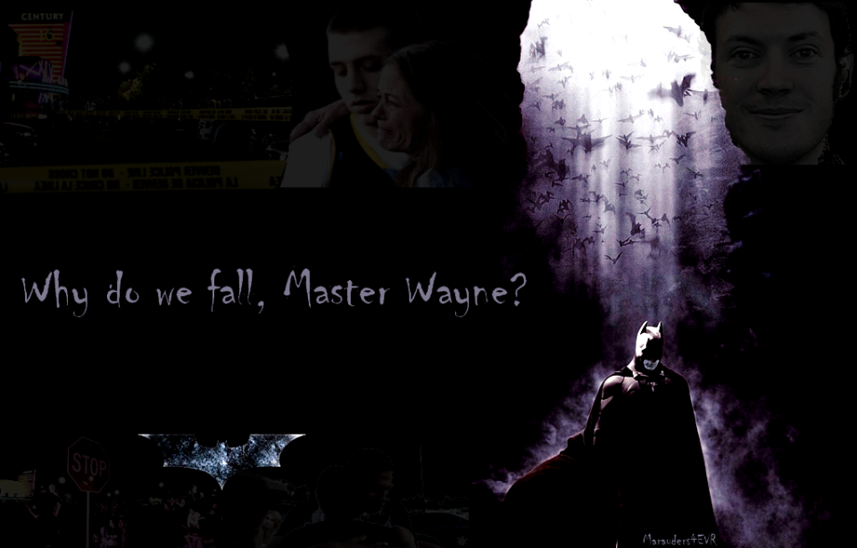 "What do we do when we fall, Master Wayne?"