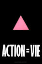 <p>Affiche de l’association Act up. Action=Vie </p><br>