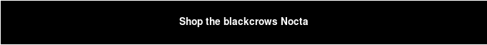 Shop the blackcrows Nocta